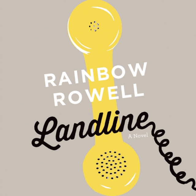 Landline : A Novel, eAudiobook MP3 eaudioBook