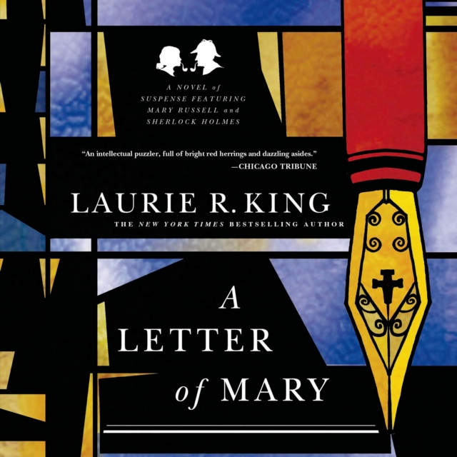 A Letter of Mary : A Novel of Suspense Featuring Mary Russell and Sherlock Holmes, eAudiobook MP3 eaudioBook