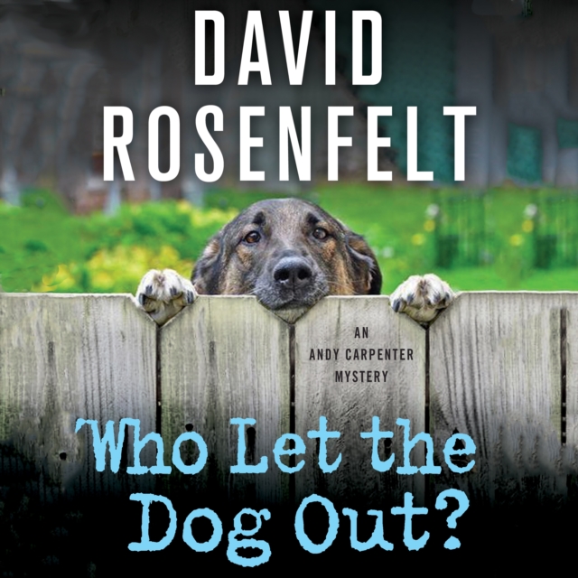 Who Let the Dog Out? : An Andy Carpenter Mystery, eAudiobook MP3 eaudioBook