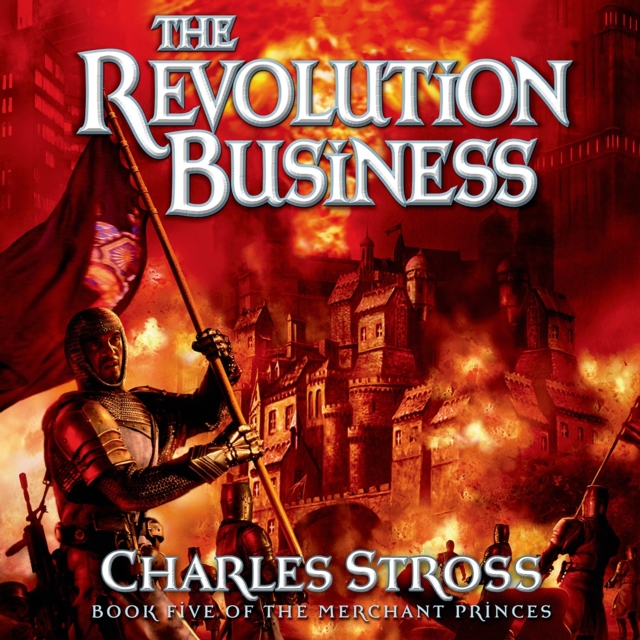 The Revolution Business : Book Five of the Merchant Princes, eAudiobook MP3 eaudioBook