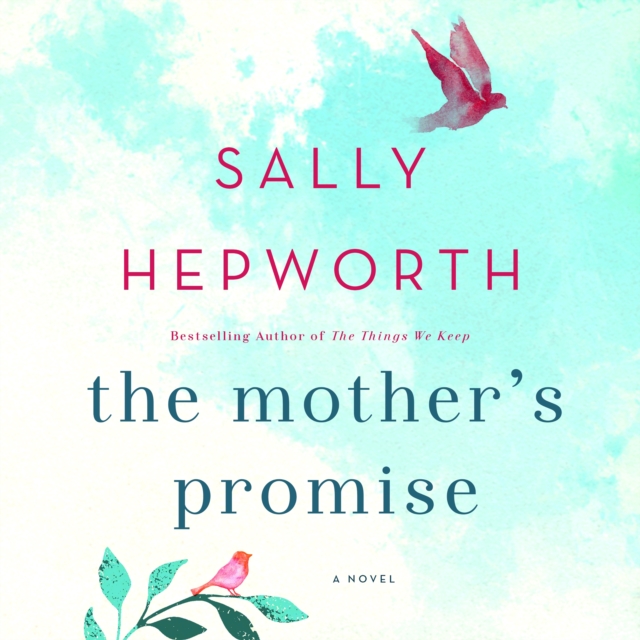 The Mother's Promise : A Novel, eAudiobook MP3 eaudioBook