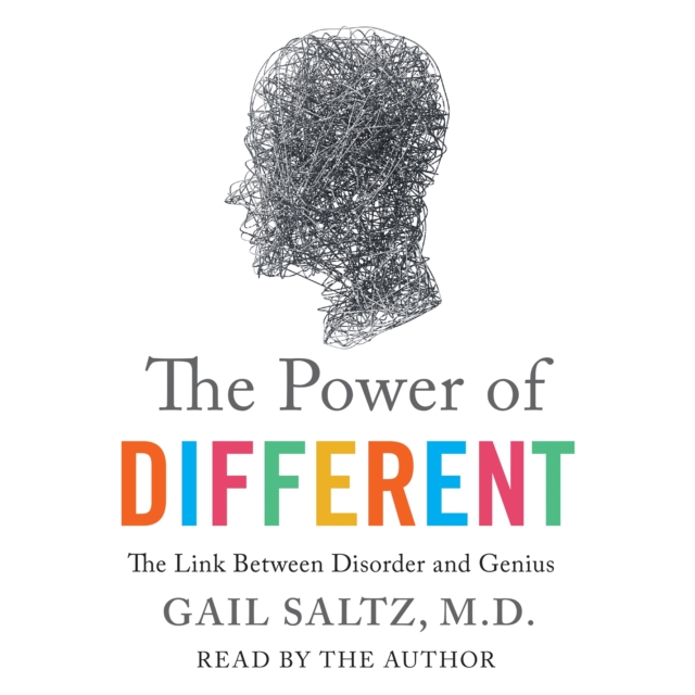 The Power of Different : The Link Between Disorder and Genius, eAudiobook MP3 eaudioBook