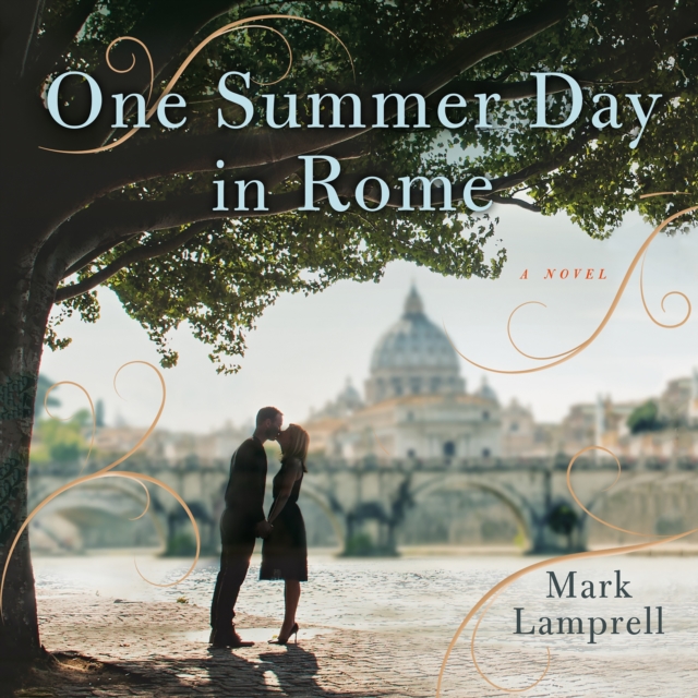 One Summer Day in Rome : A Novel, eAudiobook MP3 eaudioBook