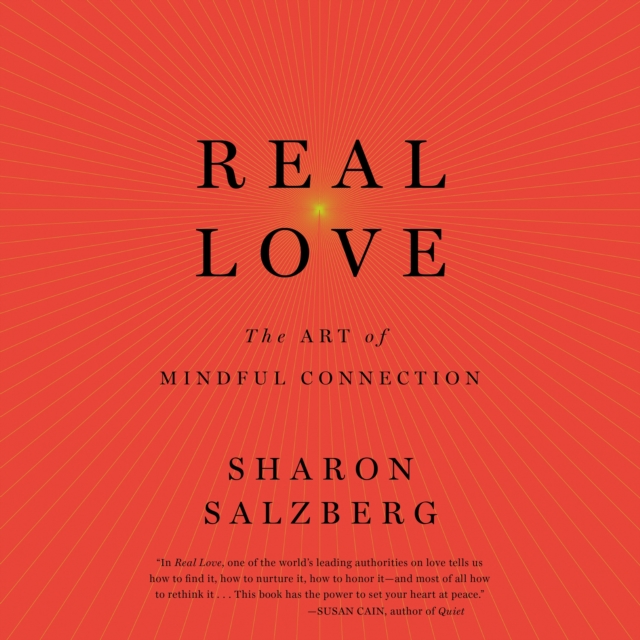 Real Love : The Art of Mindful Connection, eAudiobook MP3 eaudioBook