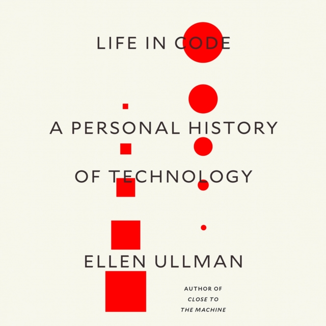 Life in Code : A Personal History of Technology, eAudiobook MP3 eaudioBook