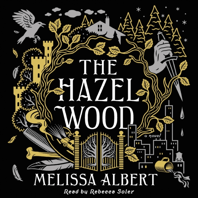 The Hazel Wood : A Novel, eAudiobook MP3 eaudioBook