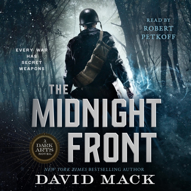 The Midnight Front : A Dark Arts Novel, eAudiobook MP3 eaudioBook