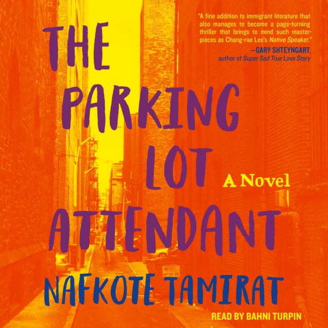 The Parking Lot Attendant : A Novel, eAudiobook MP3 eaudioBook