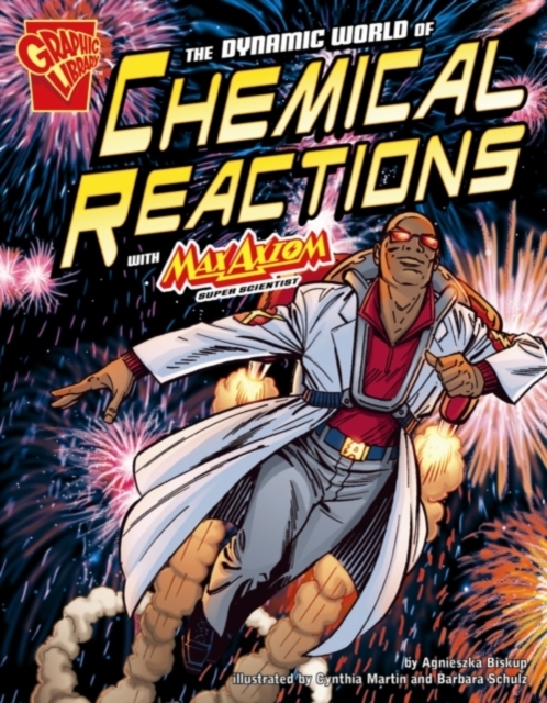 The Dynamic World of Chemical Reactions with Max Axiom, PDF eBook