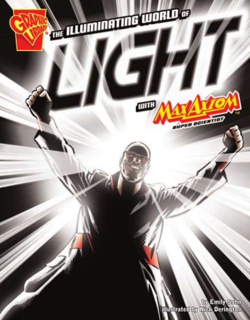 The Illuminating World of Light with Max Axiom, Super, PDF eBook