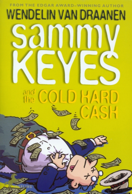 Sammy Keyes and the Cold Hard Cash, eAudiobook MP3 eaudioBook