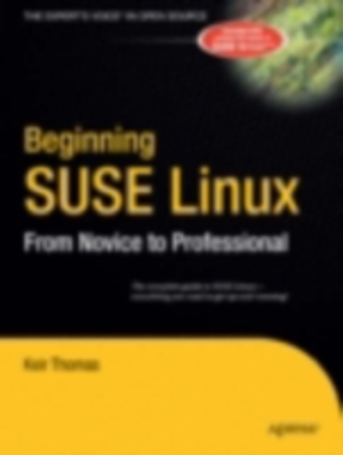 Beginning SUSE Linux : From Novice to Professional, PDF eBook