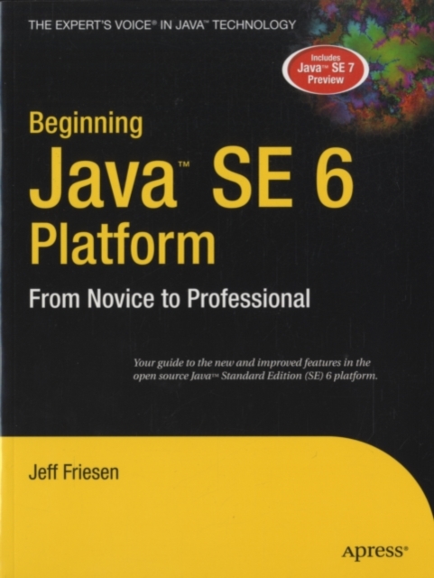 Beginning Java  SE 6 Platform : From Novice to Professional, PDF eBook