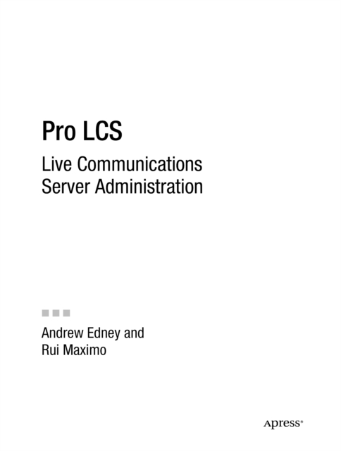 Pro LCS : Live Communications Server  Administration, PDF eBook