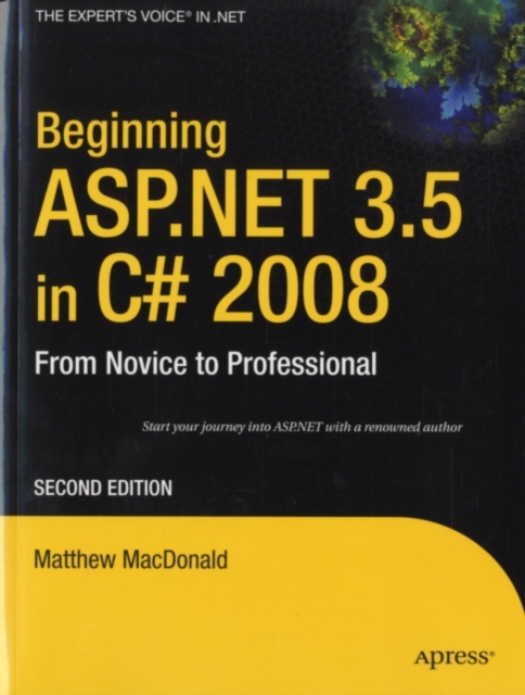 Beginning ASP.NET 3.5 in C# 2008 : From Novice to Professional, PDF eBook