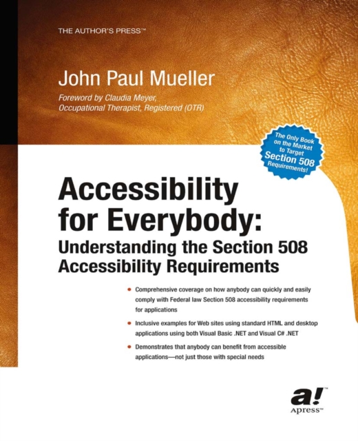Accessibility for Everybody : Understanding the Section 508 Accessibility Requirements, PDF eBook