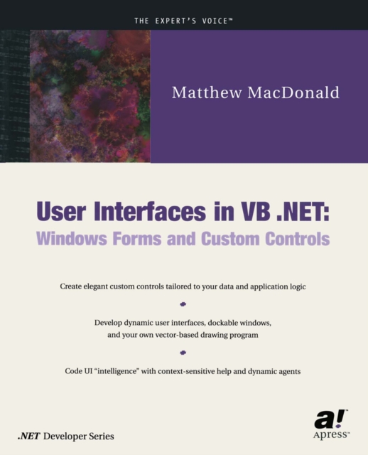 User Interfaces in VB .NET : Windows Forms and Custom Controls, PDF eBook