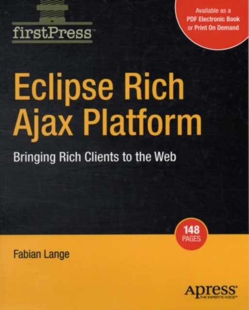 Eclipse Rich Ajax Platform : Bringing Rich Client to the Web, PDF eBook