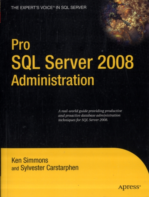 Pro SQL Server 2008 Administration, Paperback / softback Book