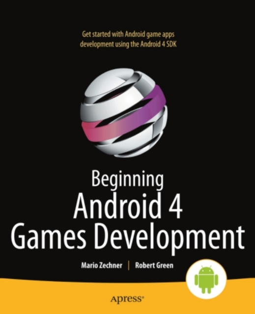 Beginning Android 4 Games Development, PDF eBook