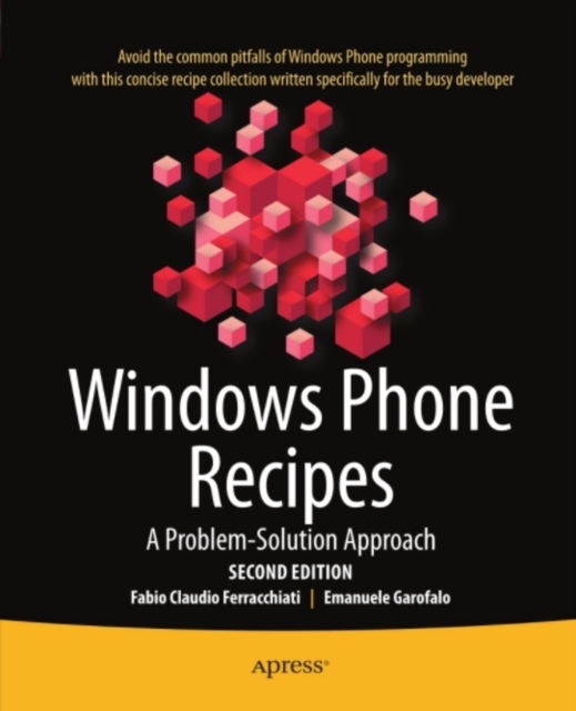Windows Phone Recipes : A Problem Solution Approach, PDF eBook