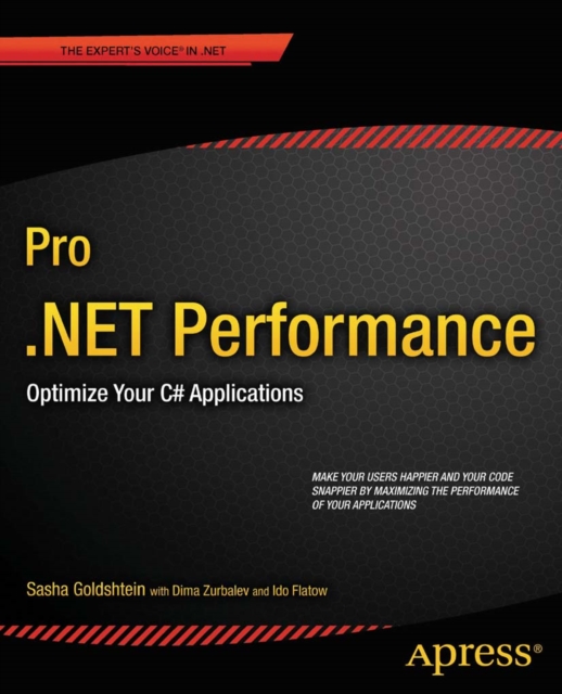 Pro .NET Performance : Optimize Your C# Applications, PDF eBook
