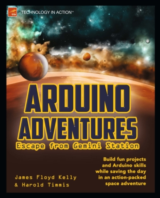 Arduino Adventures : Escape from Gemini Station, PDF eBook