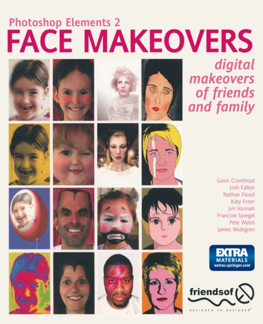 Photoshop Elements 2 Face Makeovers : Digital Makeovers of Friends & Family, PDF eBook