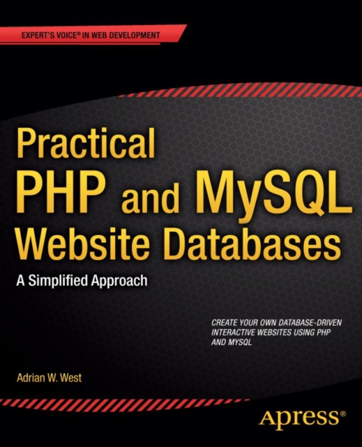 Practical PHP and MySQL Website Databases : A Simplified Approach, PDF eBook