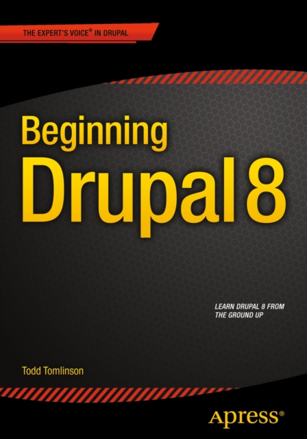 Beginning Drupal 8, PDF eBook