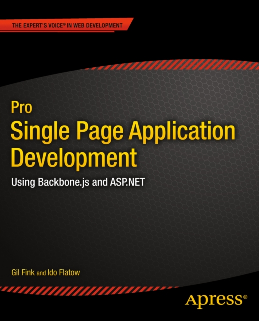 Pro Single Page Application Development : Using Backbone.js and ASP.NET, PDF eBook