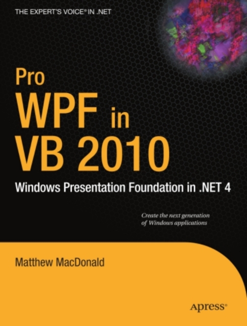 Pro WPF in VB 2010 : Windows Presentation Foundation in .NET 4, PDF eBook