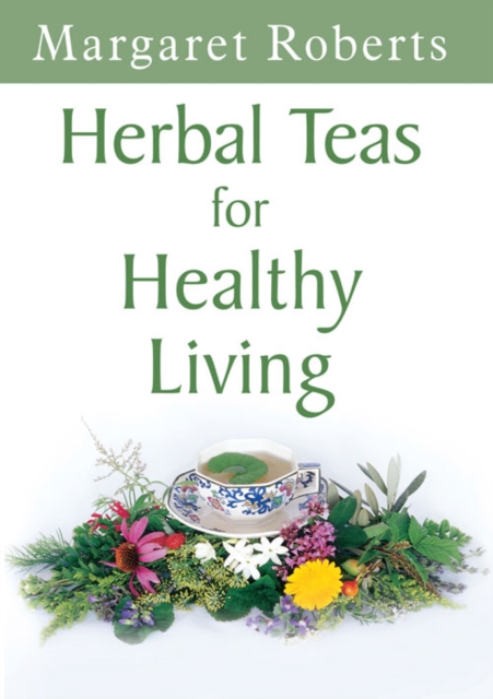 Herbal Teas for Healthy Living, EPUB eBook