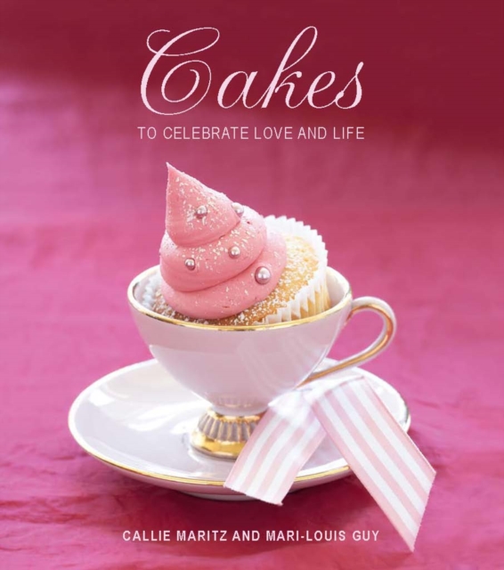 Cakes to Celebrate Love and Life, EPUB eBook