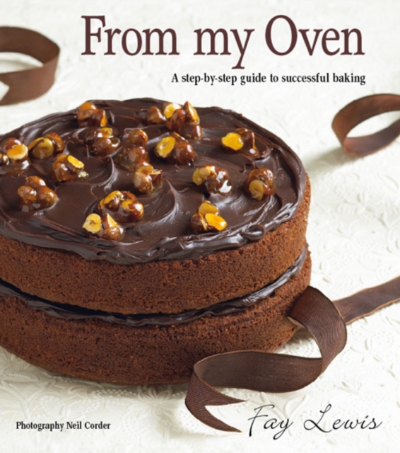 From My Oven : A step-by-step guide to successful baking, PDF eBook