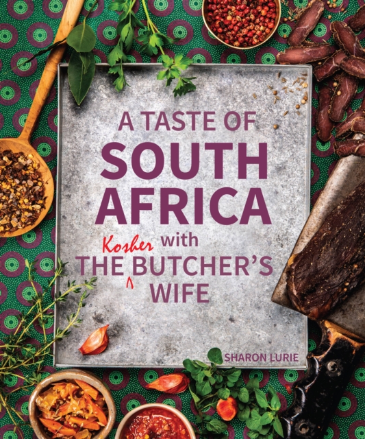 A Taste of South Africa with the Kosher Butcher's Wife, EPUB eBook