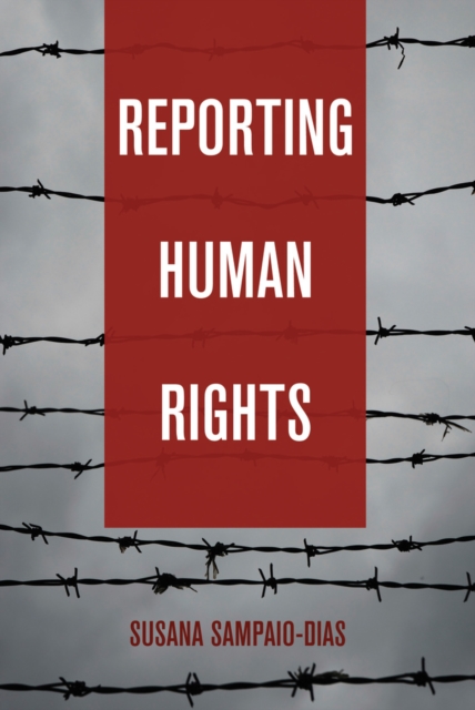 Reporting Human Rights, EPUB eBook