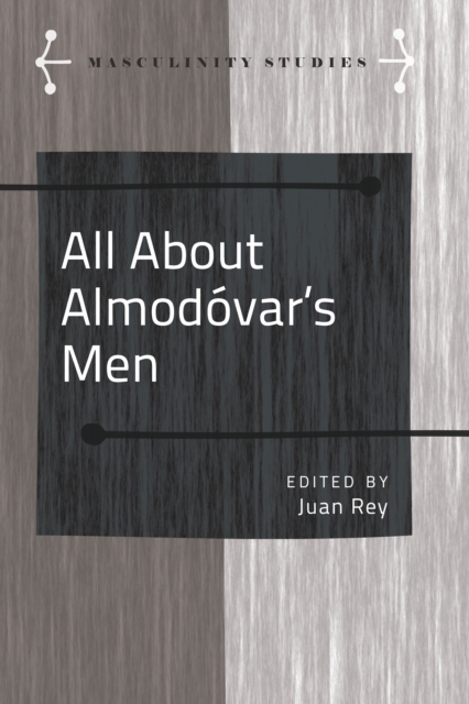 All About Almodovar's Men, PDF eBook
