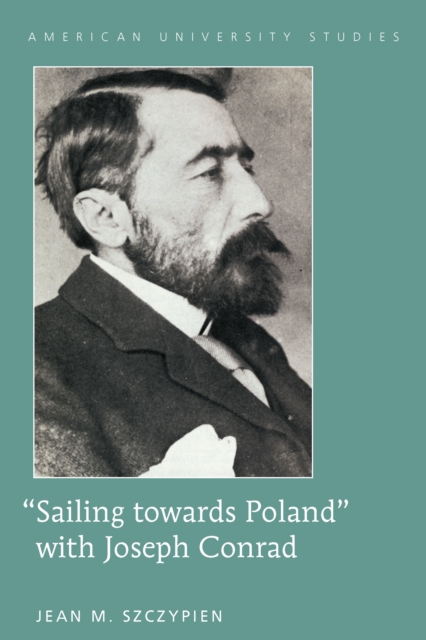 «Sailing towards Poland» with Joseph Conrad, EPUB eBook