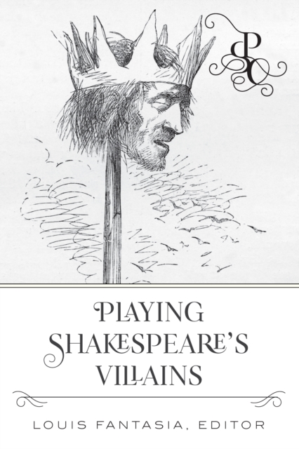 Playing Shakespeare's Villains, EPUB eBook