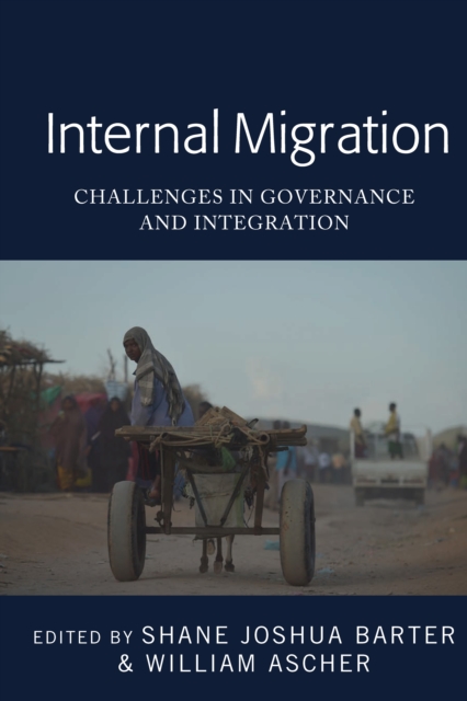 Internal Migration : Challenges in Governance and Integration, PDF eBook