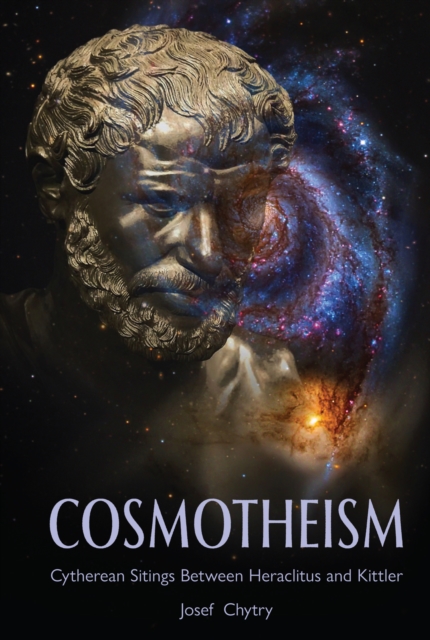 Cosmotheism : Cytherean Sitings Between Heraclitus and Kittler, PDF eBook