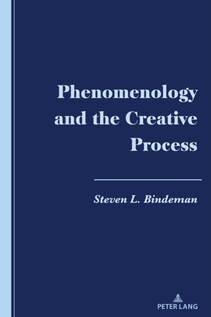 Phenomenology and the Creative Process, PDF eBook