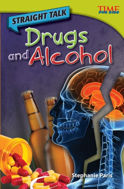 Straight Talk: Drugs and Alcohol, Paperback / softback Book