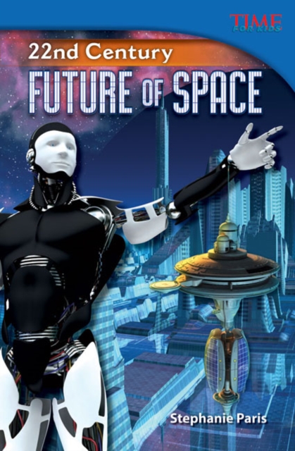 22nd Century : Future of Space, PDF eBook
