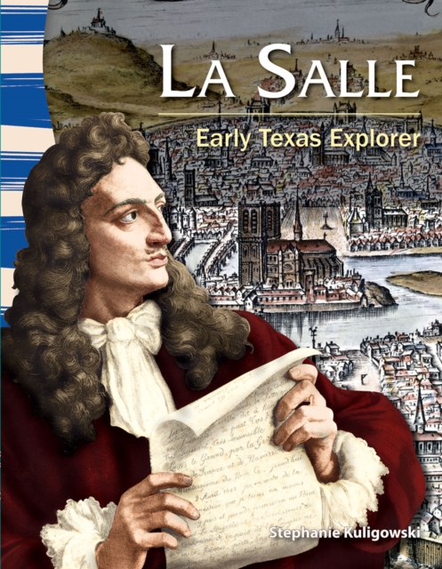 La Salle : Early Texas Explorer, PDF eBook
