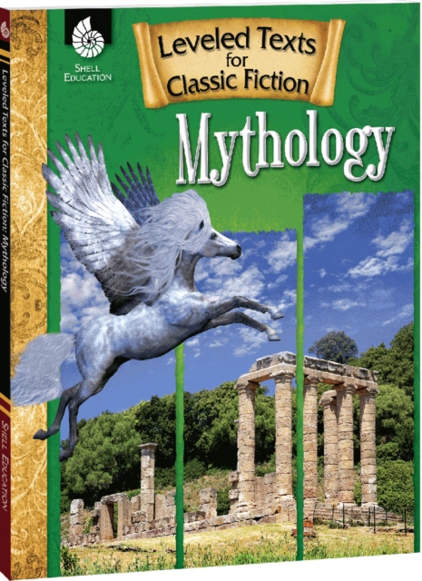 Leveled Texts for Classic Fiction : Mythology ebook, PDF eBook