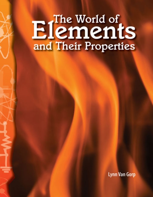 World of Elements and Their Properties, PDF eBook