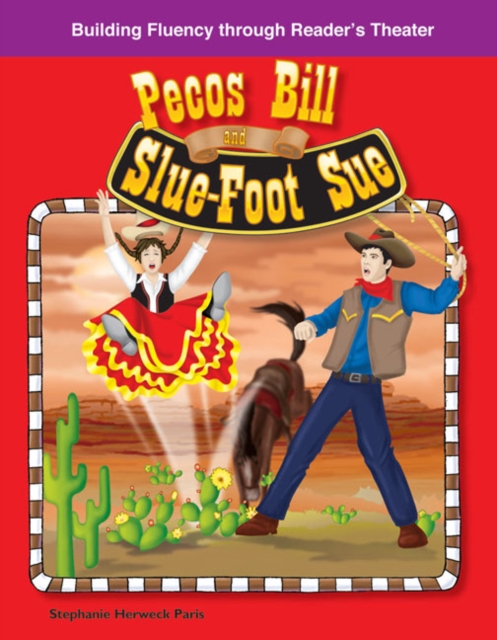 Pecos Bill and Slue-Foot Sue, PDF eBook