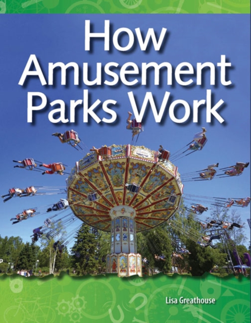 How Amusement Parks Work, PDF eBook